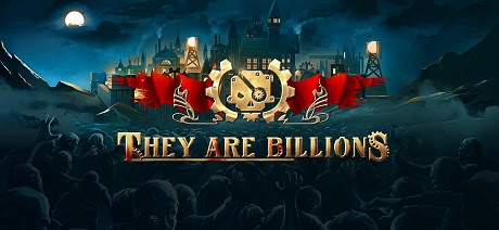 They Are Billions Free Download